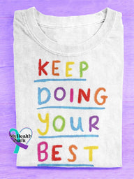 „Keep Your Best“-Kunstdruck-Freizeit-T-Shirt