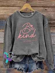 Sweat-shirt décontracté imprimé Everything Be Kind